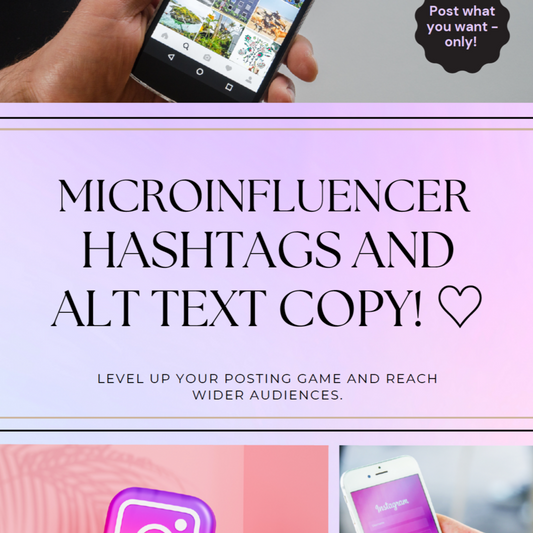 Microinfluencer Hashtags and Copy